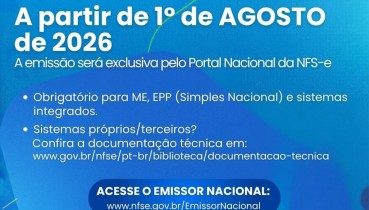 Emiss�o de NFS-e passa a ser realizada pelo Portal Nacional a partir de 1� de agosto de 2026
